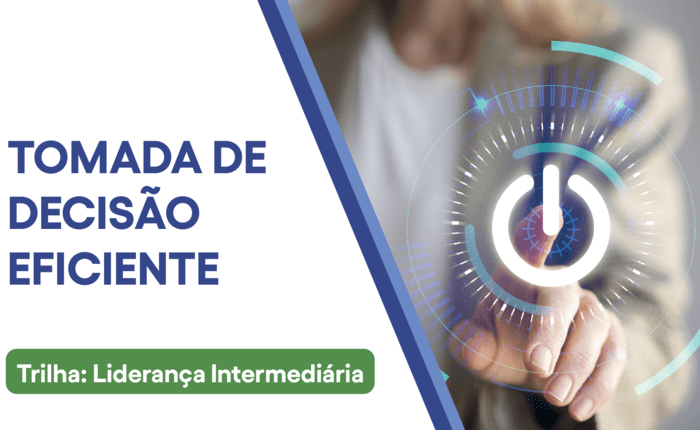 Tomada de Decisão Eficiente