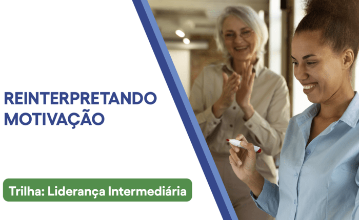 Reinterpretando Motivação